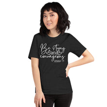 Load image into Gallery viewer, Be Strong and Courageous Women&#39;s Fitted Tee