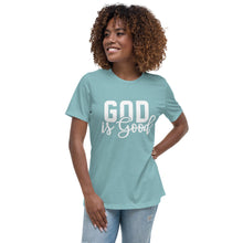 Load image into Gallery viewer, God is Good Women&#39;s Fitted Tee